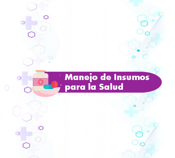 Manejo de Insumos para la Salud 2022