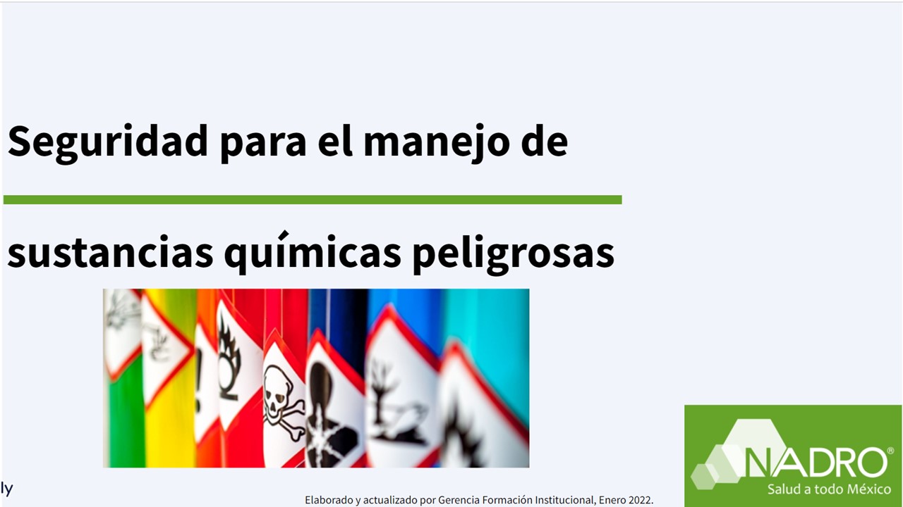 Seguridad para el manejo de sustancias químicas peligrosas 2022