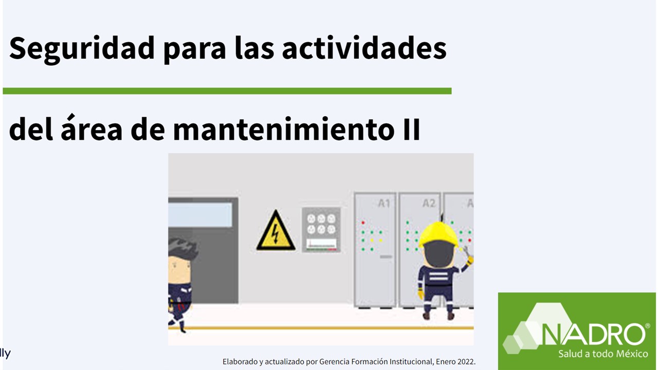 Seguridad para las actividades del área de mantenimiento II