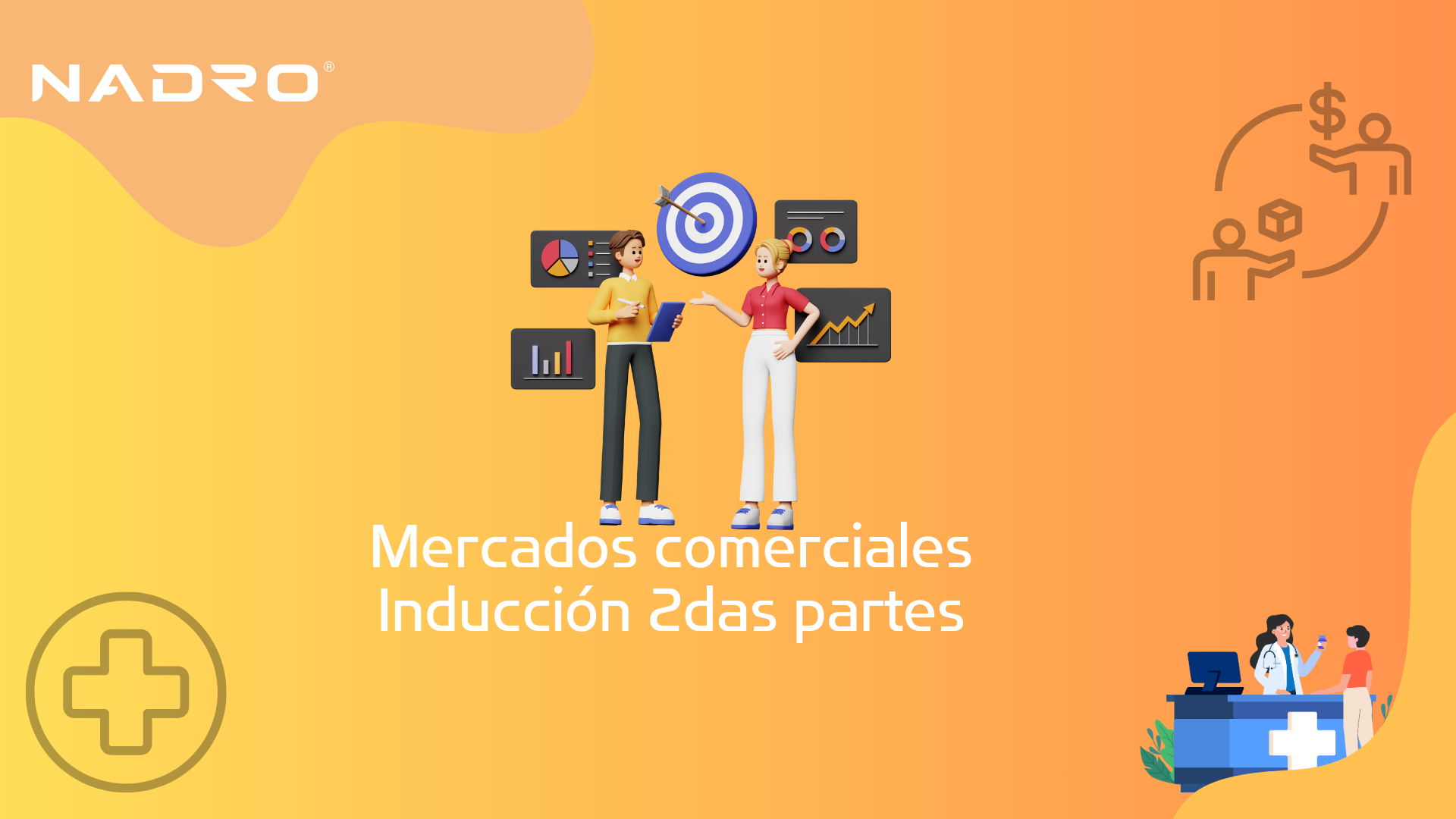 Curso de Inducción segundas partes: Mercados Comerciales 