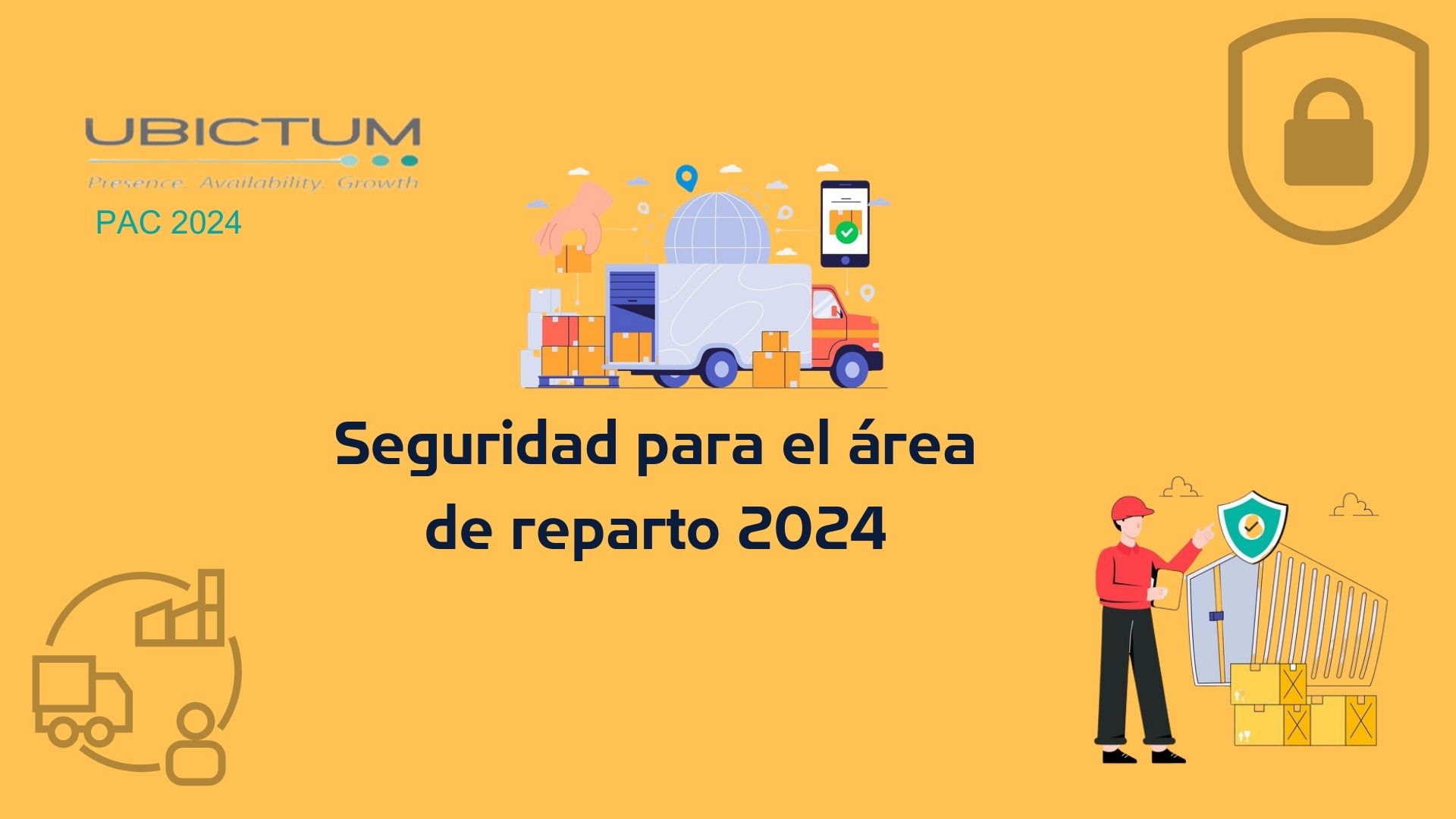 UBICTUM: SEGURIDAD PARA EL ÁREA DE REPARTO 2024