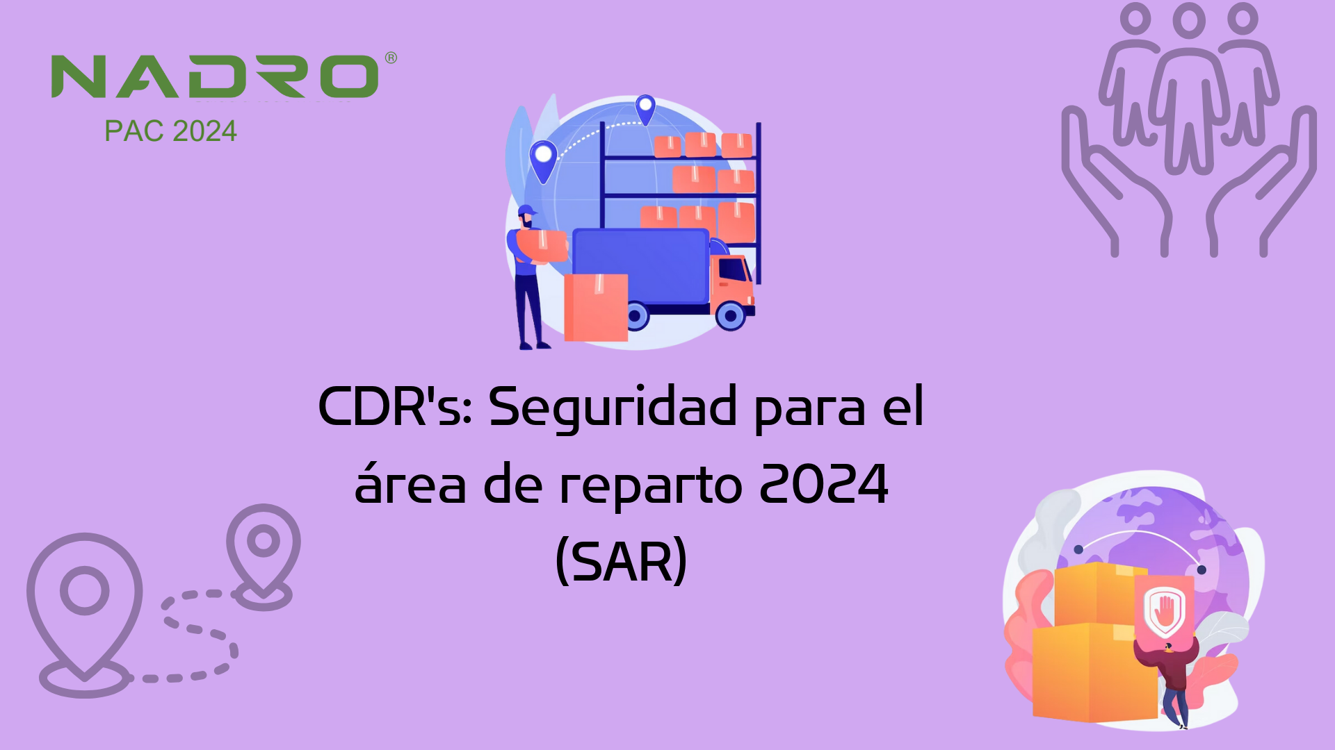 CDR's: Seguridad para el área de reparto 2024 (SAR) 