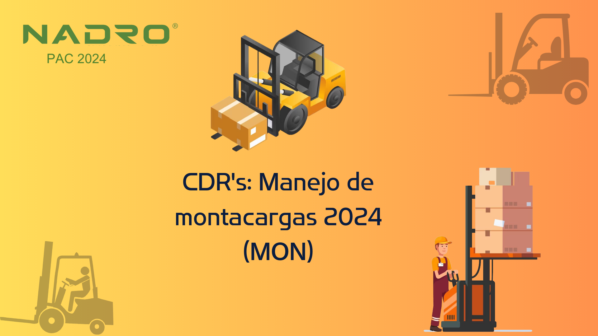 Suc: Manejo de Montacargas 2024 (MON)