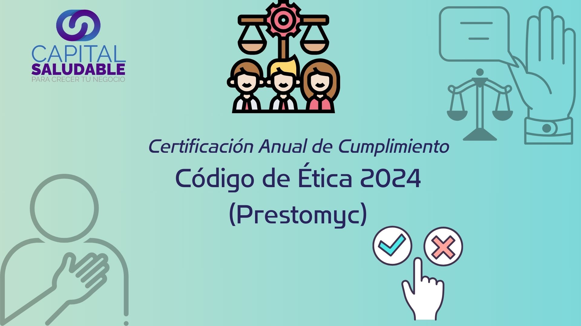 Certificación Anual de Cumplimiento del Código de Ética 2024 (Prestomyc)