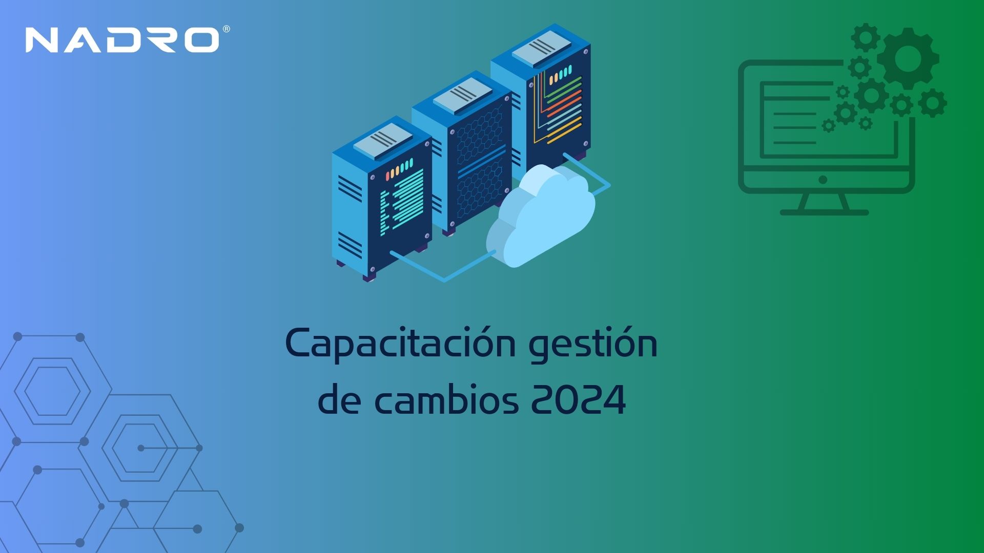 Capacitación gestión de cambios BT