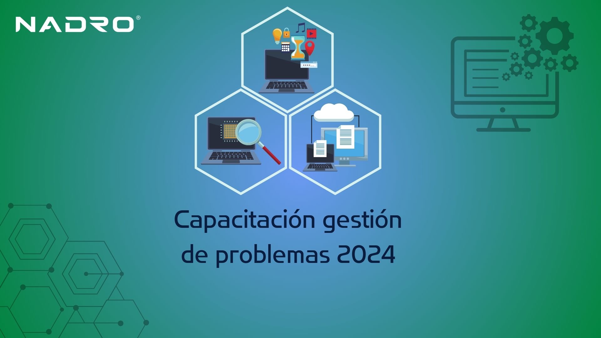 Capacitación gestión de problemas 2024