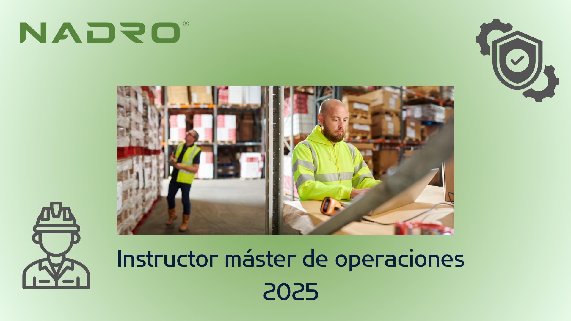 Instructor máster de operaciones 2025