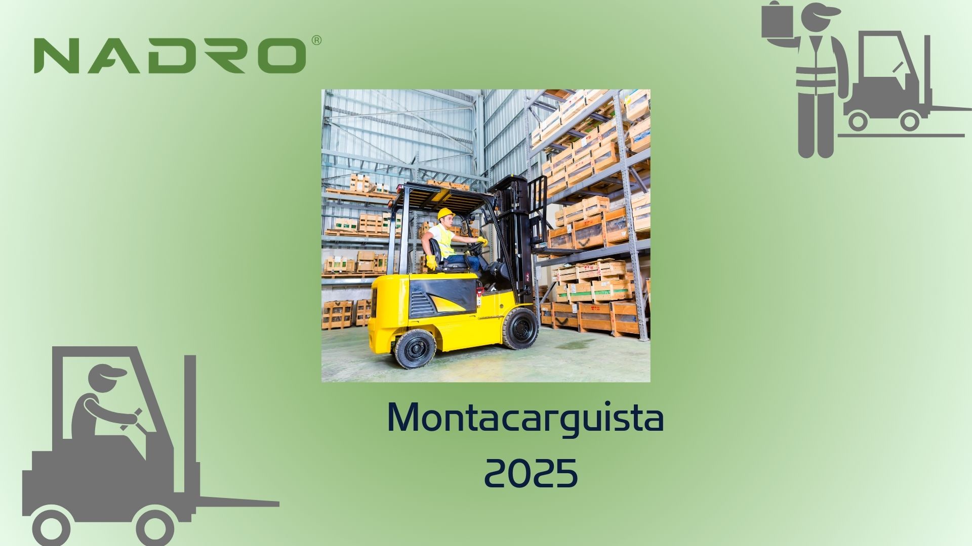 Montacarguista 2025