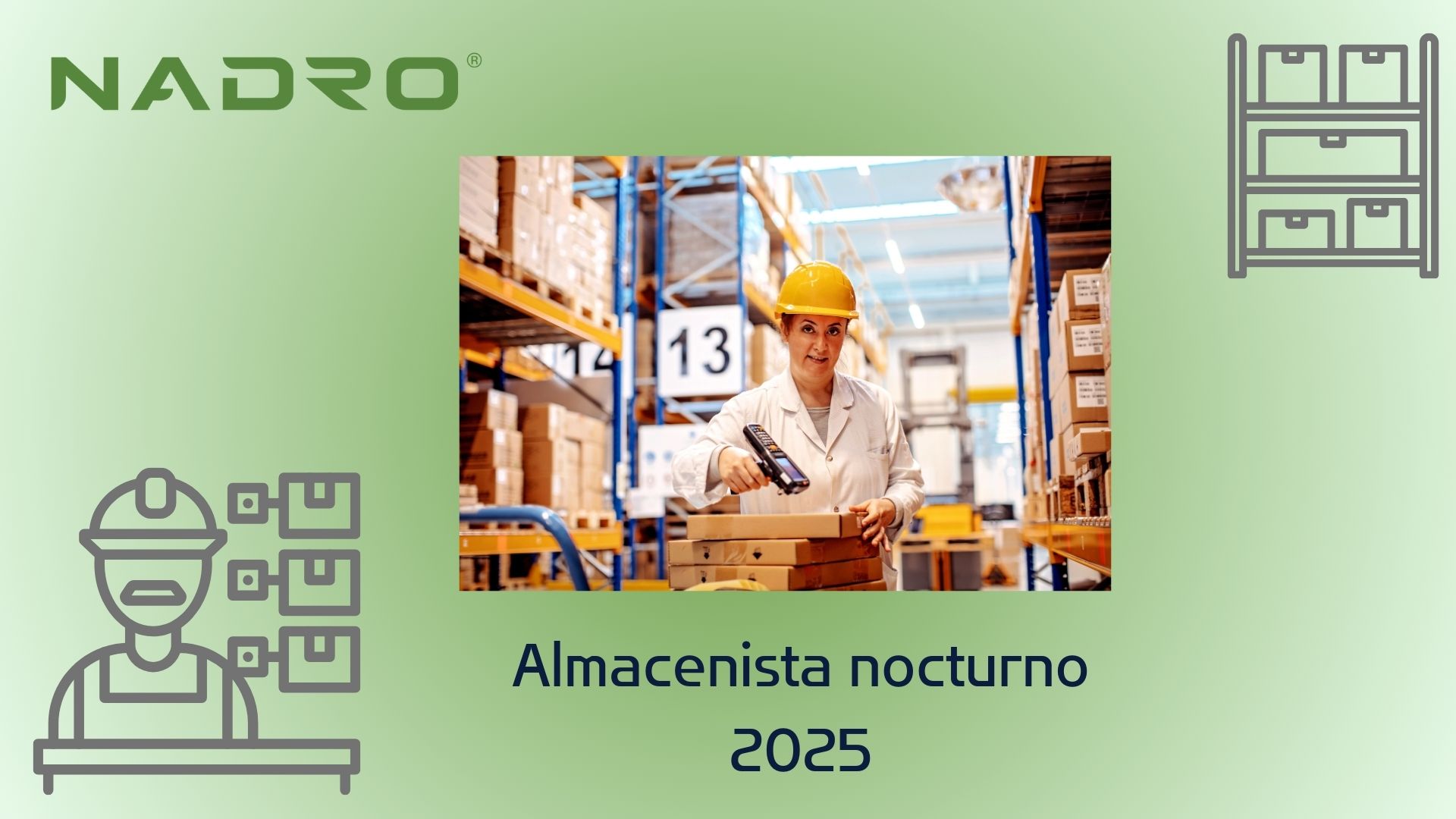 Almacenista nocturno 2025