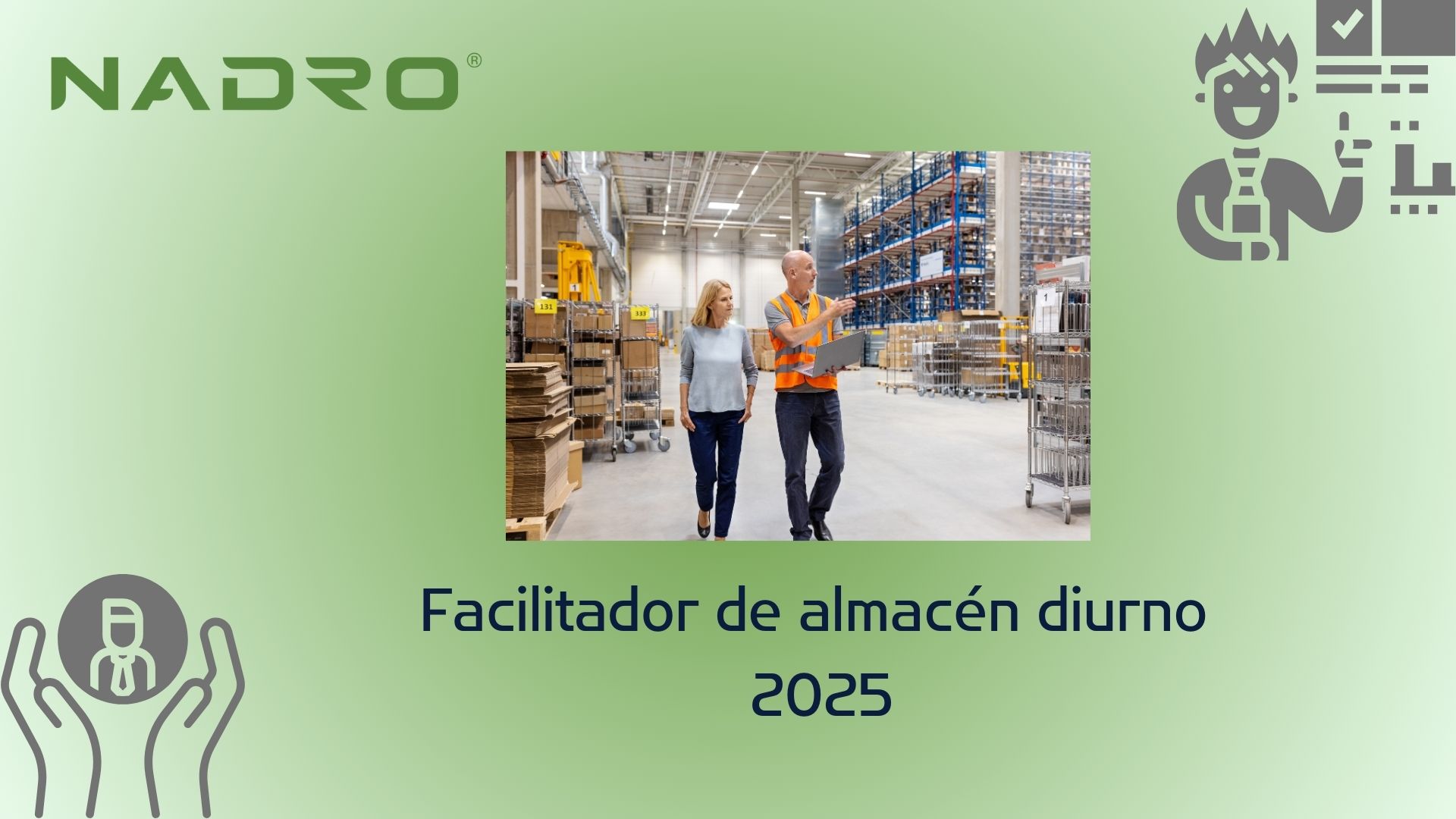 Facilitador de almacén diurno 2025