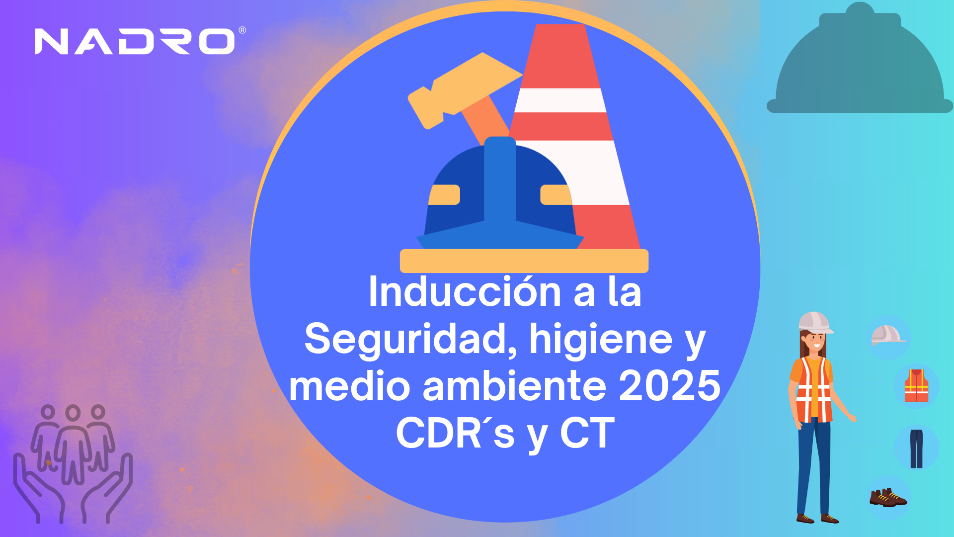 Inducción a la seguridad, higiene y medio ambiente 2025