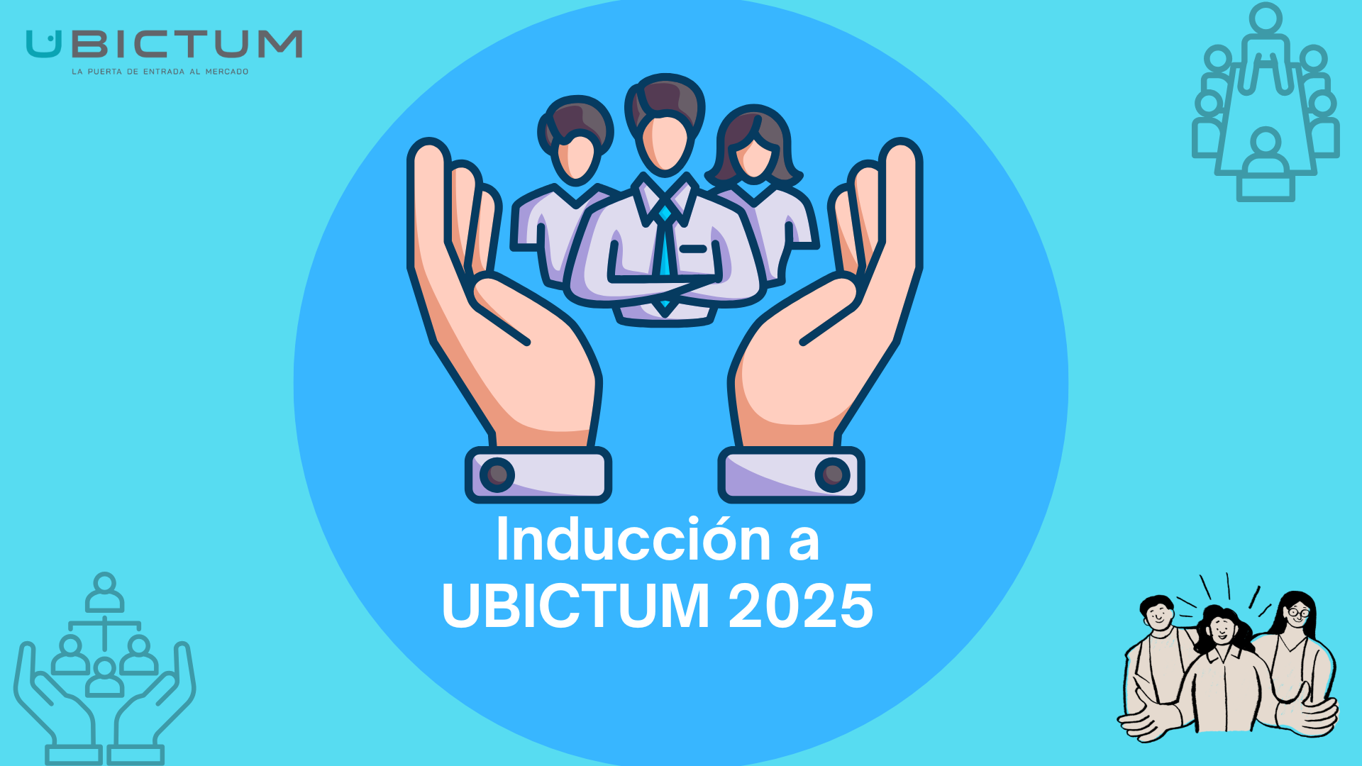Inducción a UBICTUM 2025
