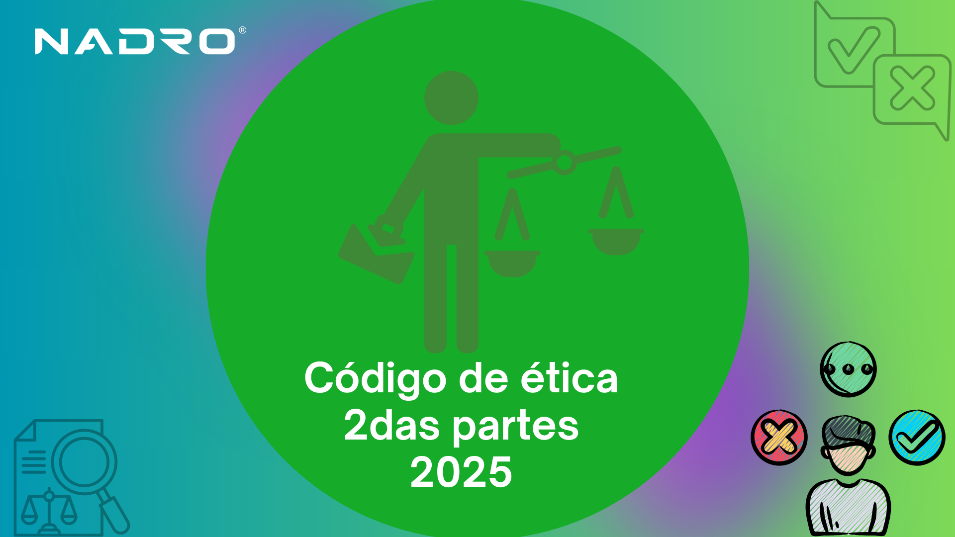 Código de ética (Segundas partes)2025