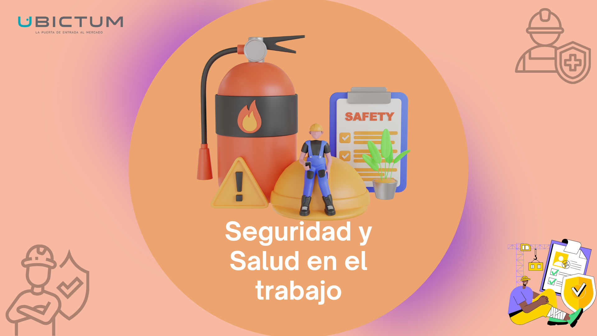Seguridad y Salud en el Trabajo