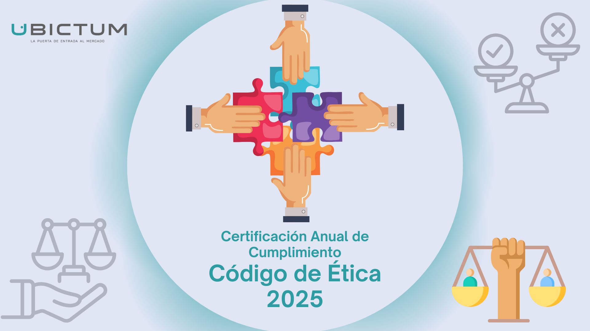 Certificación Anual de Cumplimiento Código de Ética 2025 (Ubictum)