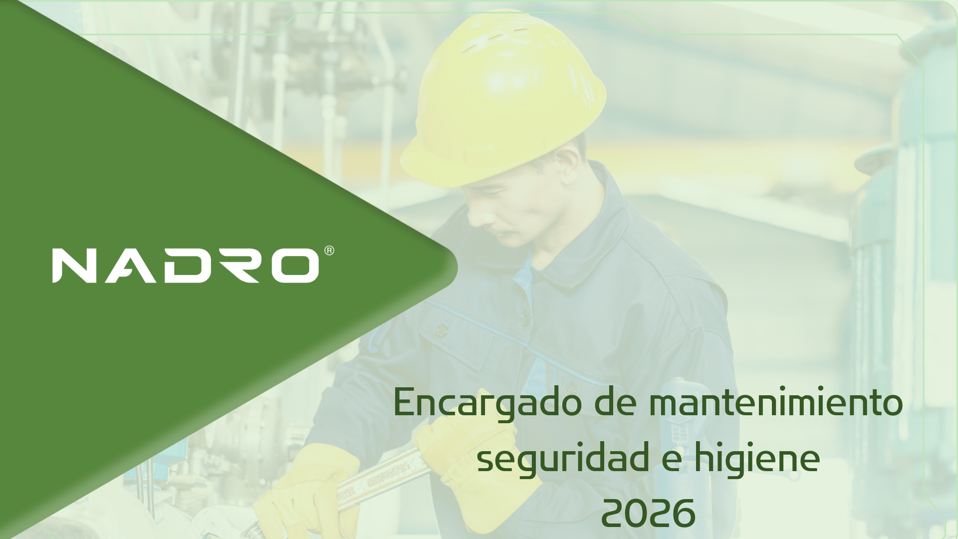 Encargado de mantenimiento seguridad e higiene 2026