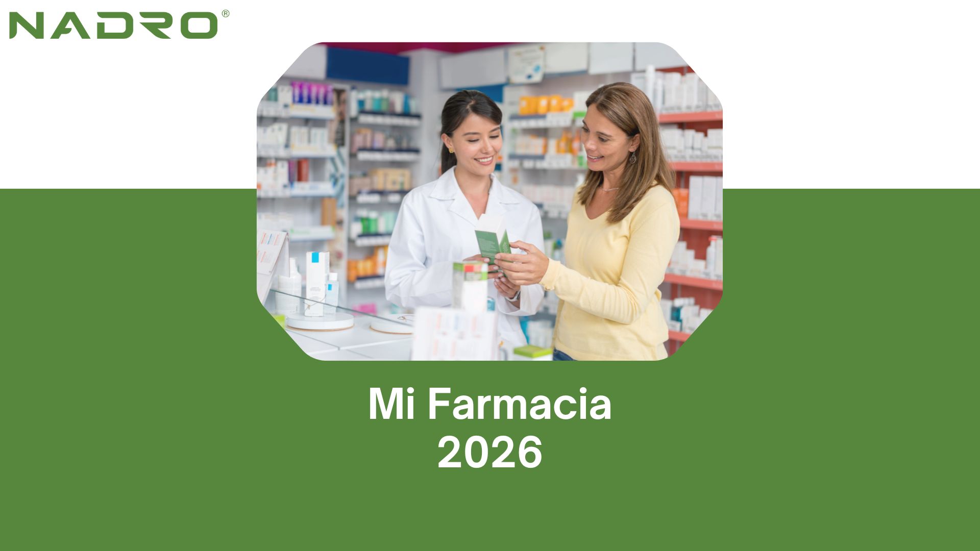 Mi Farmacia 2026 NADRO