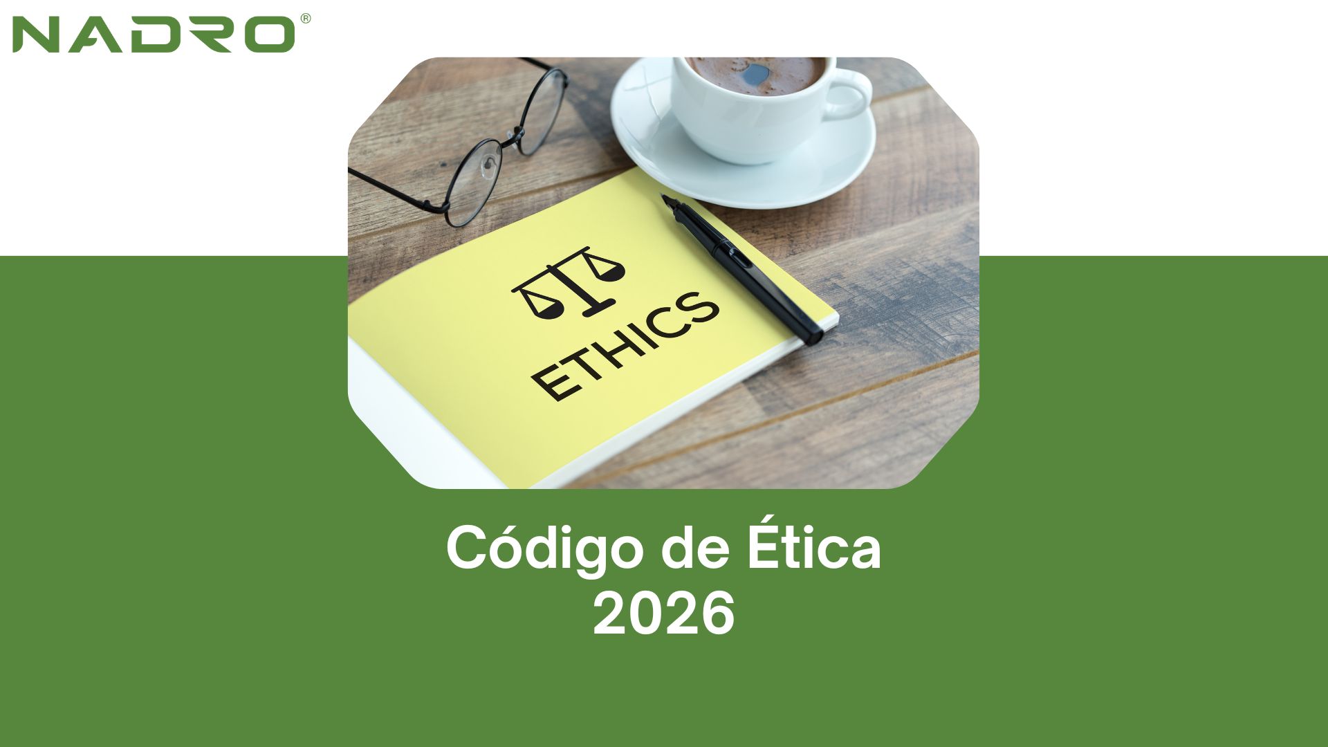 Código de Ética 2026 NADRO