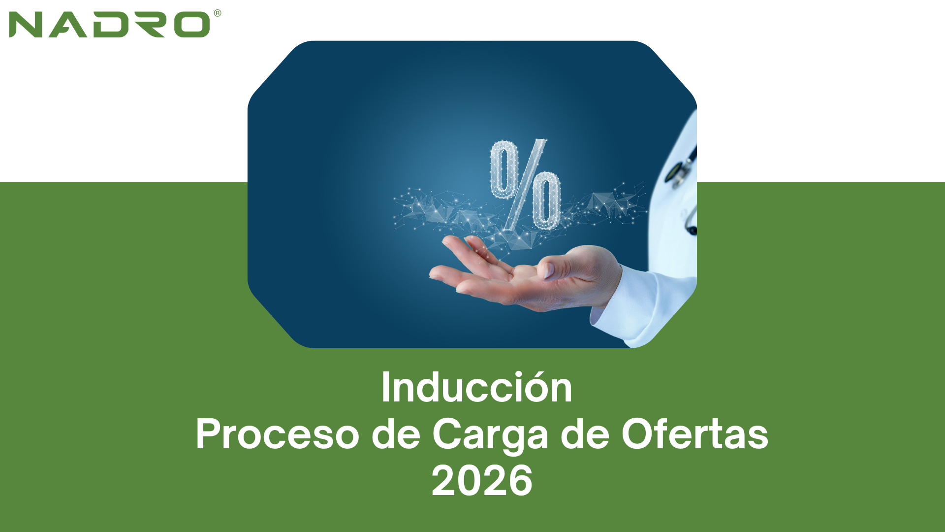 Inducción al Proceso de Carga de Ofertas 2026