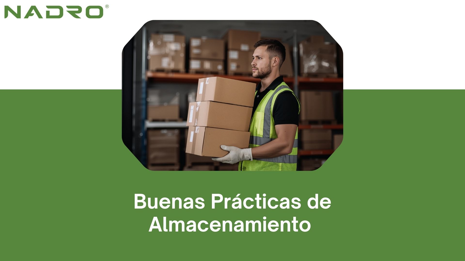 Buenas Prácticas de Almacenamiento