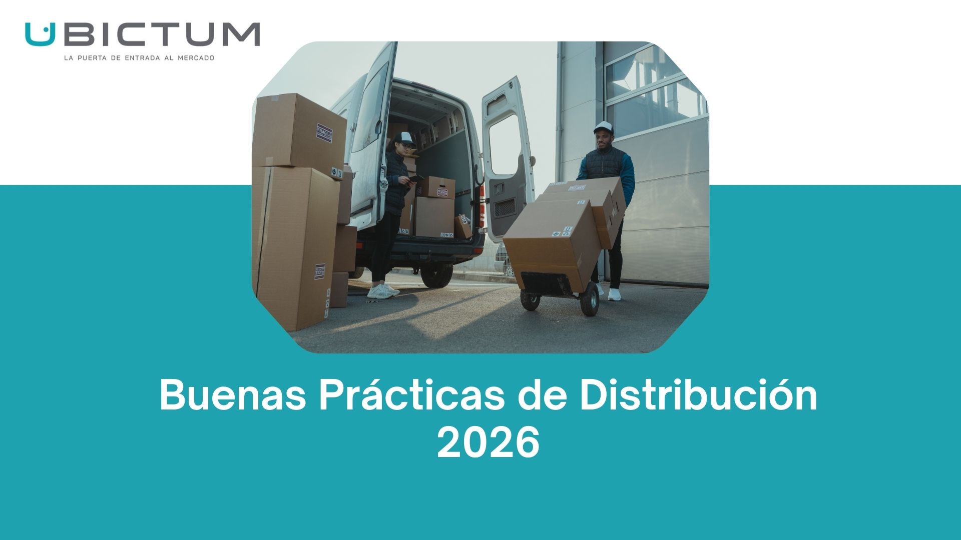 Buenas Prácticas de Distribución 2026 UBICTUM