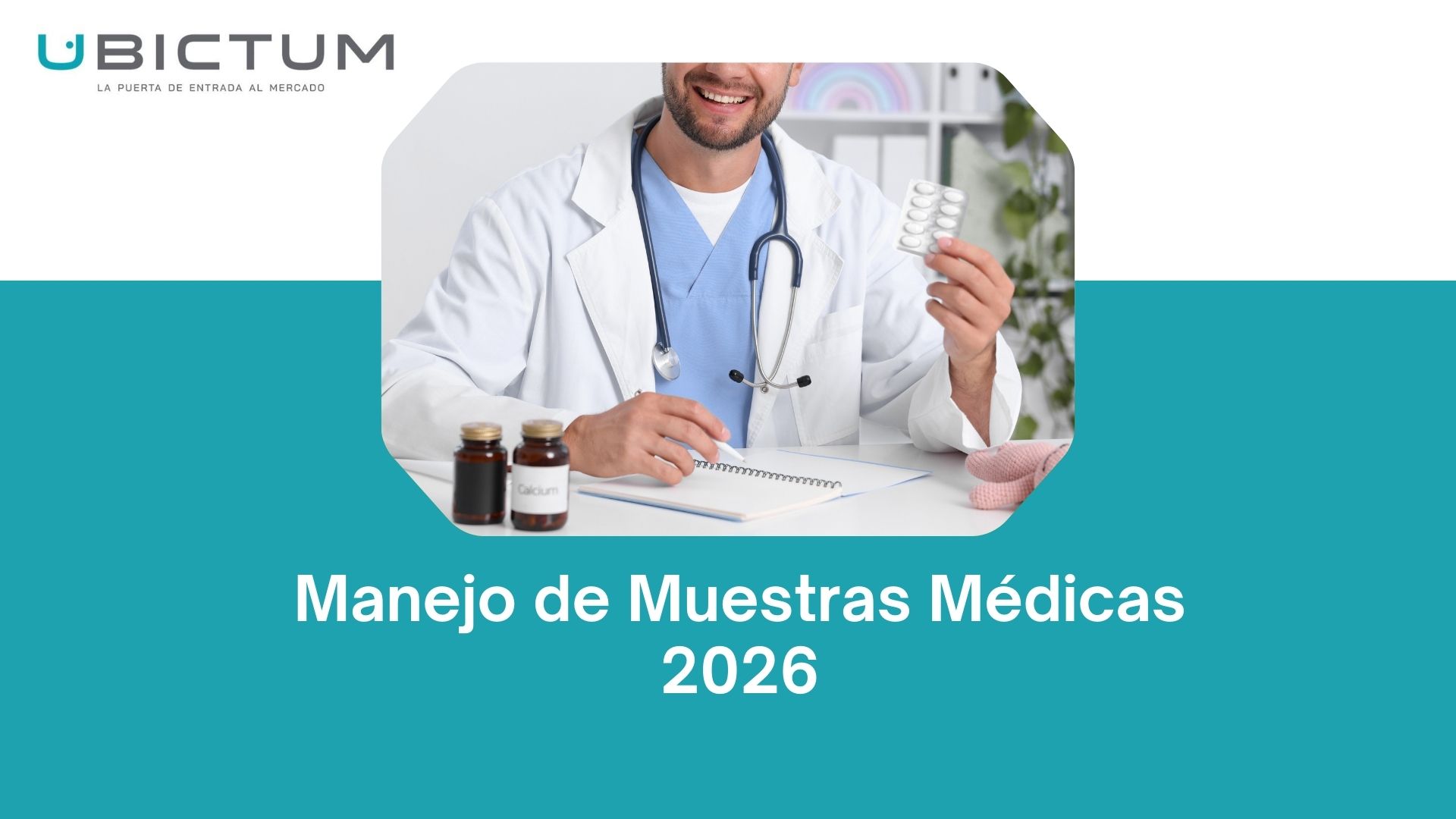 Manejo de Muestras Médicas 2026 UBICTUM