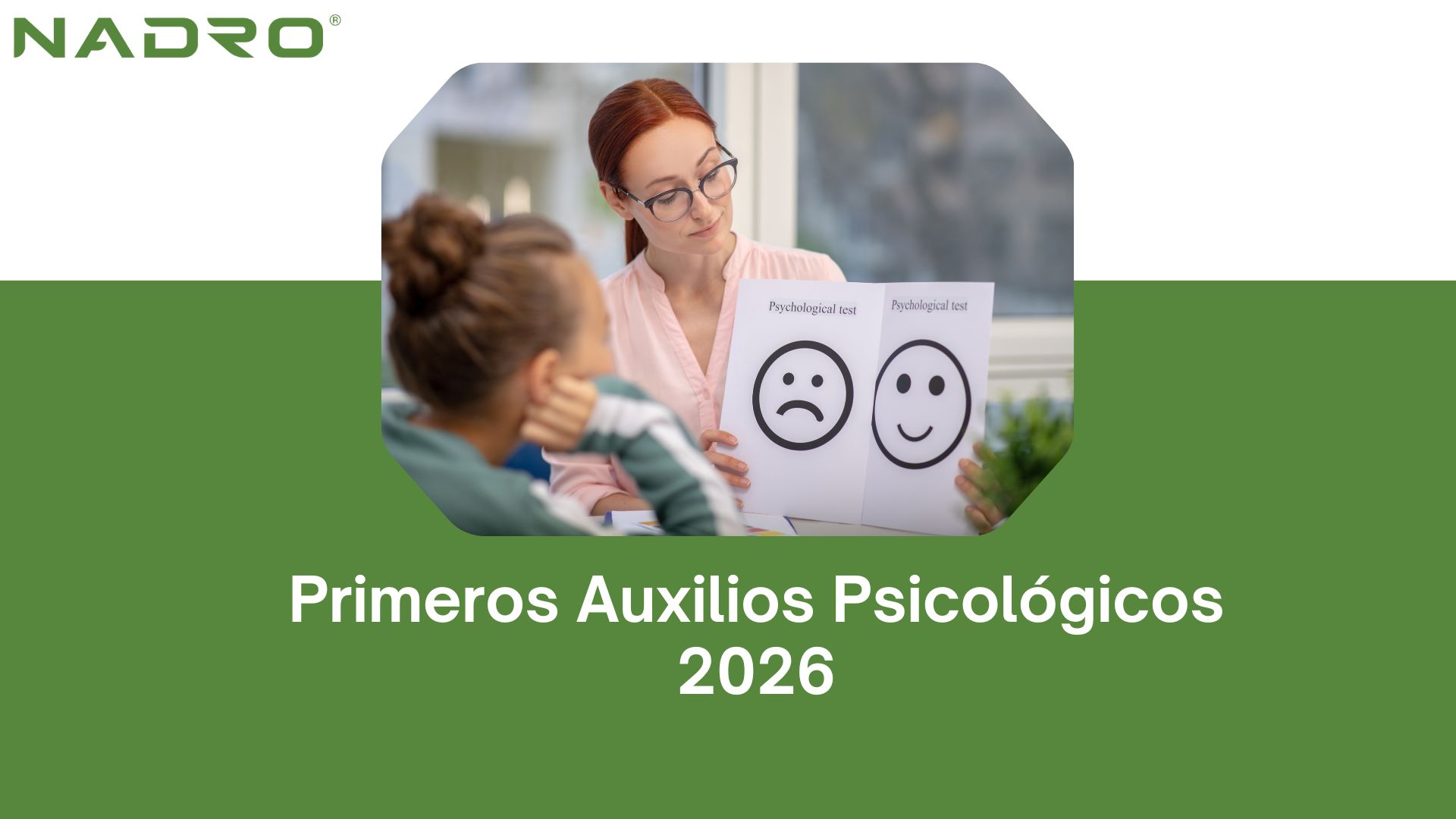 Primeros Auxilios Psicológicos 2026 Nadro