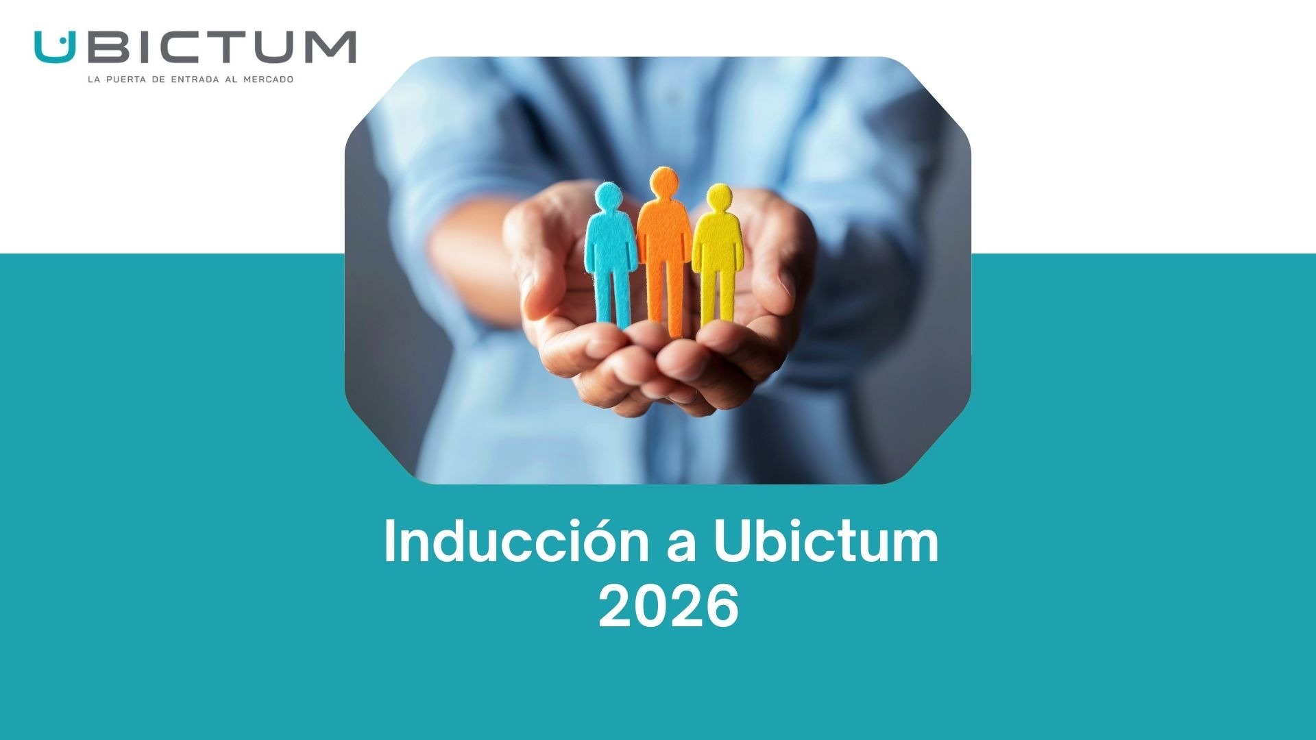 Inducción 2026 UBICTUM