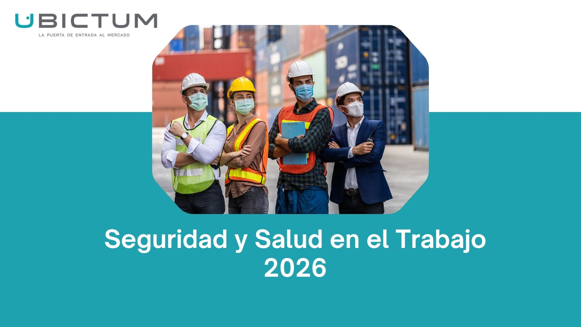 Seguridad y Salud en el Trabajo 2026 UBICTUM