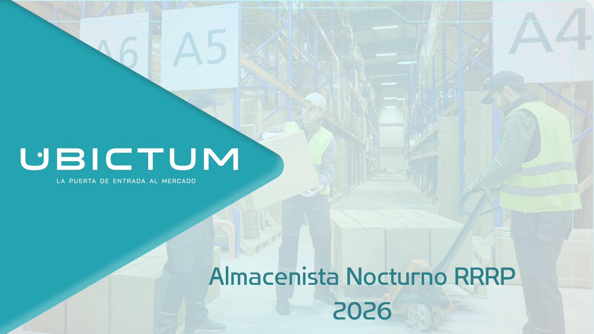 Almacenista Nocturno RRRP UBICTUM 2026