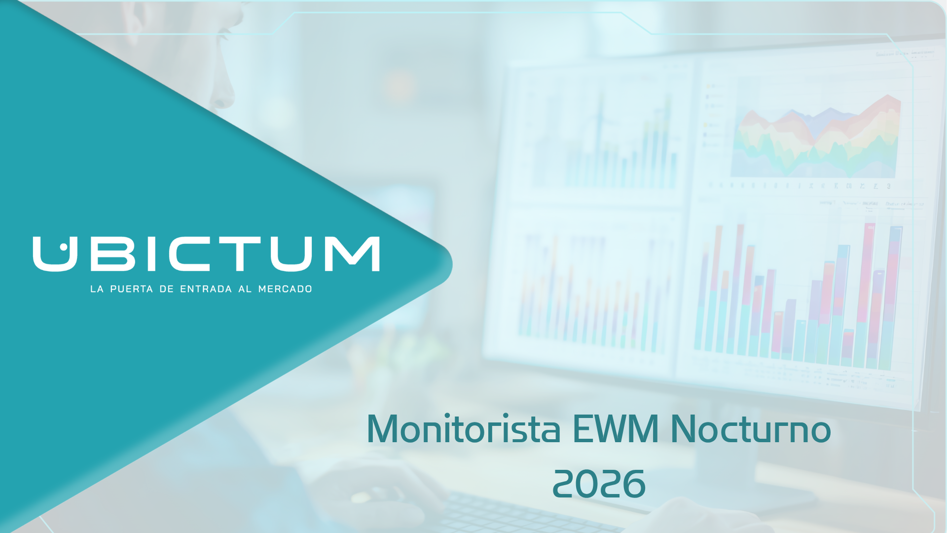 Monitorista EWM Nocturno UB2026