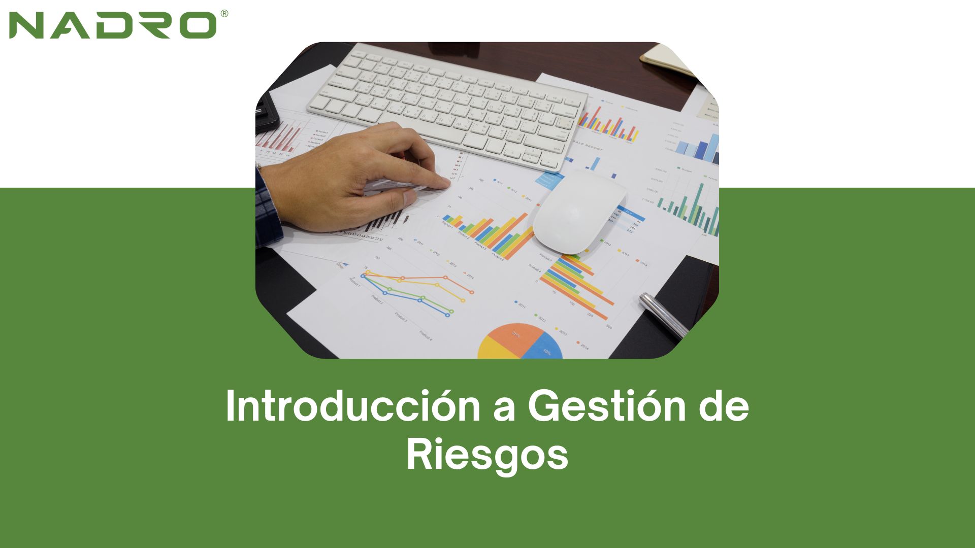 Introducción a la Gestión de Riesgos